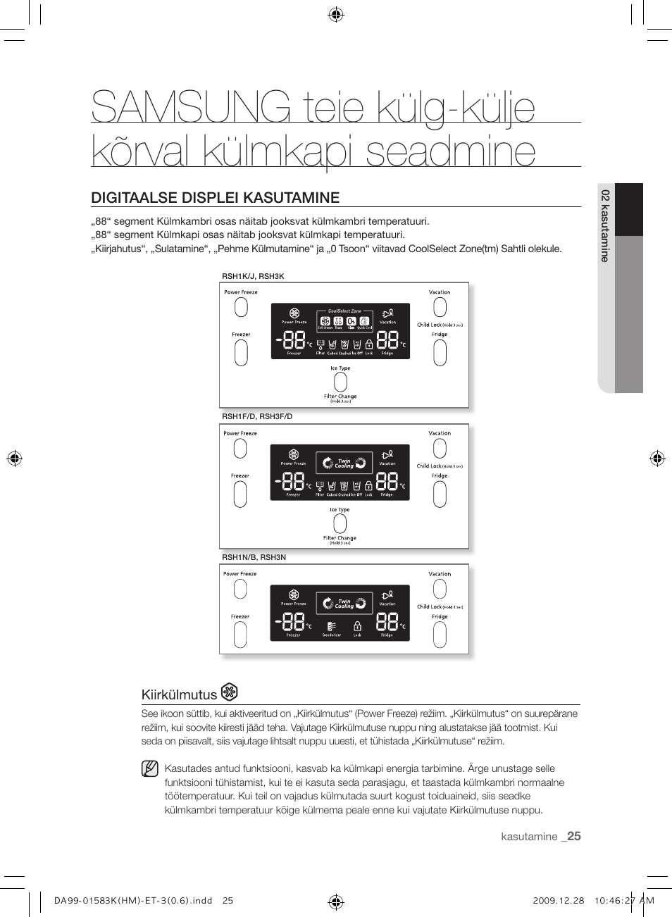 Холодильник самсунг инструкция по эксплуатации. Холодильник Samsung rsa1vhmg. Холодильник Samsung rsh1ntis. Холодильник самсунг RSH 1. Холодильник самсунг инструкция.