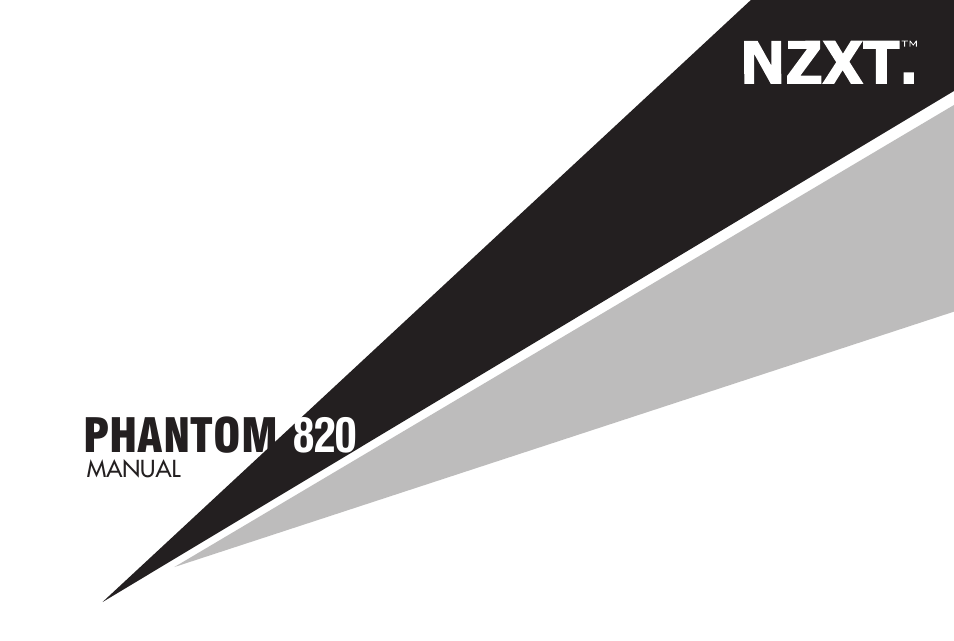 Инструкция по эксплуатации NZXT Phantom 820 | 17 страниц