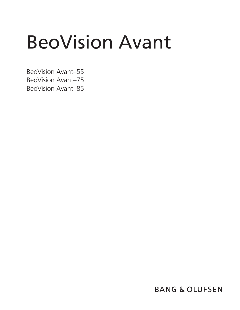 Инструкция по эксплуатации Bang & Olufsen BeoVision Avant - User Guide | 83 страницы